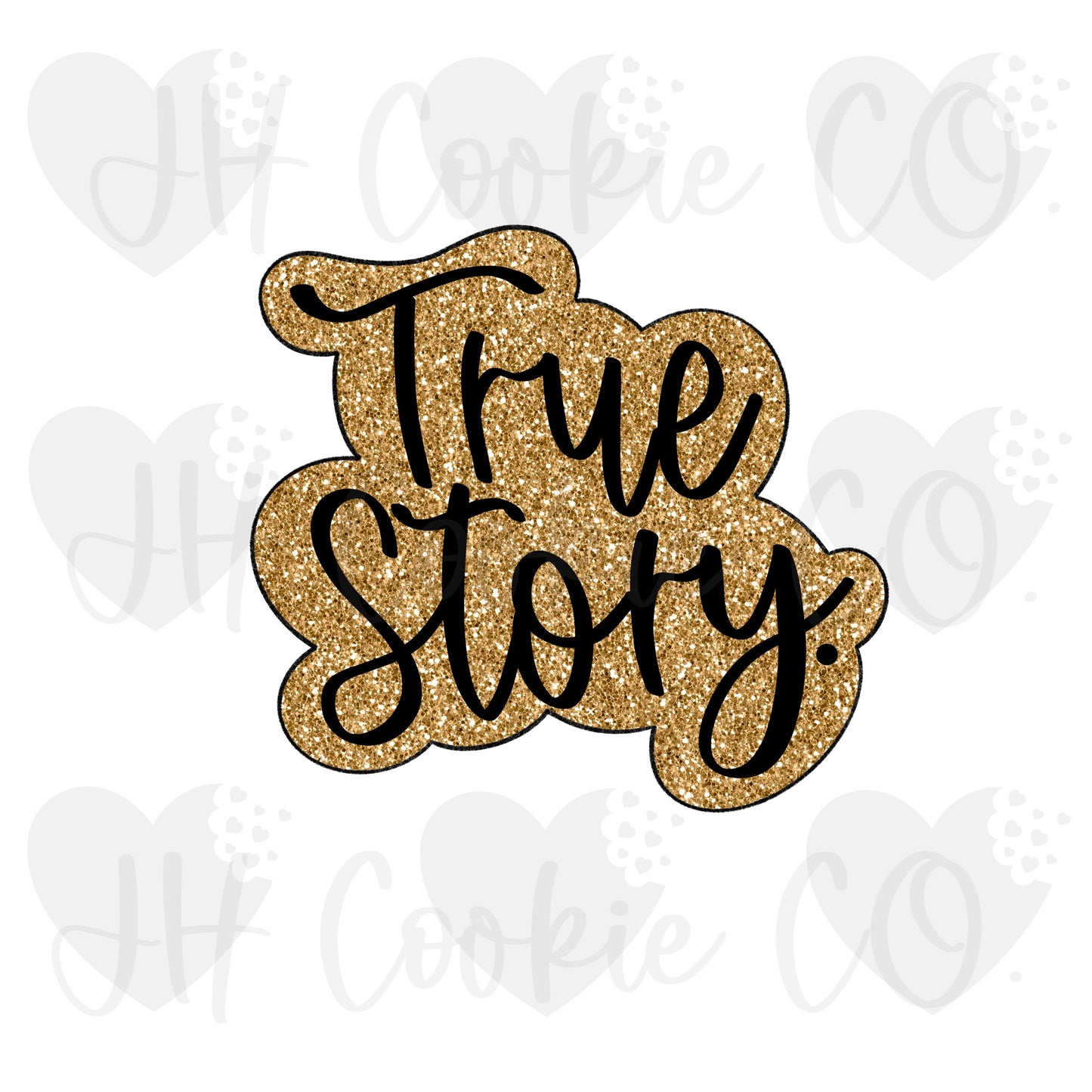 True Story (Nativity Advent)  - Cookie Cutter